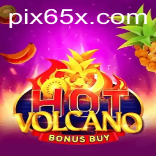 Exploring the Fiery Thrills of HotVolcanoBonusBuy on 65X.COM